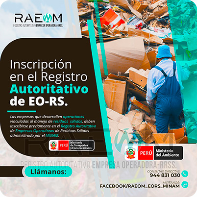 RAEOMINAM.COM RAEOMINAM RAEOM Registro Autoritativo de Empresas Operadoras MINAM, para transporte de Residuos Sólidos. En el marco de la Ley de Gestión Integral de Residuos Sólidos, solo aquellas empresas registradas estarán autorizadas a trabajar con residuos sólidos.
                                                    Para la inscripción en el Registro Autoritativo, el solicitante debe presentar al MINAM el formulario o solicitud de Inscripción para EO-RS, el cual tiene carácter de declaración jurada; estando el procedimiento administrativo sujeto a fiscalización posterior. Dicho Formato debe estar suscrito por el/la representante legal y el/la responsable técnico.
                                                    A través de la inscripción en el Registro Autoritativo de EO-RS, se autoriza el inicio de las operaciones que se detallan a continuación:
                                                    a) Barrido y limpieza de espacios públicos;
                                                    b) Recolección y transporte;
                                                    c) Transferencia;
                                                    d) Tratamiento;
                                                    e) Acondicionamiento;
                                                    f) Valorización; y,
                                                    g) Disposición final.