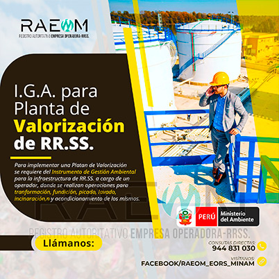 RAEOMINAM.COM RAEOMINAM RAEOM Registro Autoritativo de Empresas Operadoras MINAM, para transporte de Residuos Sólidos. Las plantas de valorización son infraestructuras donde se realizan las siguientes operaciones:
                                                    a) Actividades de acondicionamiento señaladas en la normatividad;
                                                    b) Biodegradación de la fracción orgánica de los residuos con fines de producción de energía o mejorador de suelo;
                                                    c) Uso de residuos orgánicos para el desarrollo de compostaje;
                                                    d) Recuperación de aceites usados;
                                                    e) Desmantelamiento/desensamblaje de residuos de aparatos eléctricos y electrónicos;
                                                    f) Otras alternativas de valorización.