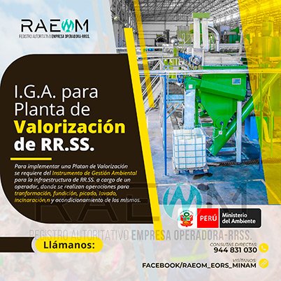 RAEOMINAM.COM RAEOMINAM RAEOM Registro Autoritativo de Empresas Operadoras MINAM, para transporte de Residuos Sólidos. Las plantas de valorización son infraestructuras donde se realizan las siguientes operaciones:
                                                    a) Actividades de acondicionamiento señaladas en la normatividad;
                                                    b) Biodegradación de la fracción orgánica de los residuos con fines de producción de energía o mejorador de suelo;
                                                    c) Uso de residuos orgánicos para el desarrollo de compostaje;
                                                    d) Recuperación de aceites usados;
                                                    e) Desmantelamiento/desensamblaje de residuos de aparatos eléctricos y electrónicos;
                                                    f) Otras alternativas de valorización.